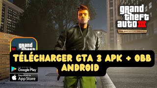 Télécharger GTA 3 APK  OBB Android  Guide Complet pour Jouer Gratuitement [upl. by Aicemaj415]