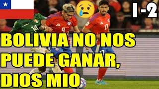 PRENSA CHILENA LLORA  CHILE VS BOLIVIA 12 INCREÍBLE LO QUE PASO  ELIMINATORIAS 2026 [upl. by Asilej]