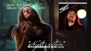 Night Moves  Bob Seger 1976 HQ Audio HD Video [upl. by Jessamine972]