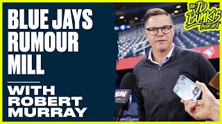 Blue Jays Rumour Mill with Robert Murray  JD Bunkis Podcast [upl. by Enram]