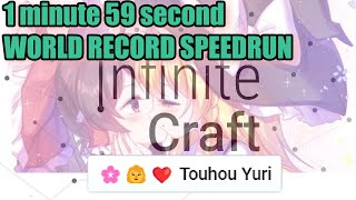 Infinite Craft Touhou Yuri SPEEDRUN 1m58s DEPRECATED WR [upl. by Abbot]