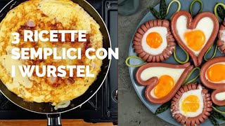 3 semplici ricette con i wurstel [upl. by Ulrica]