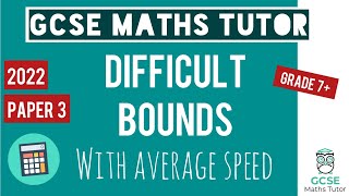 Difficult Bounds with Speed Distance and Time  Grade 7  GCSE Maths Revision [upl. by Dnivra680]