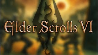 Elder Scrolls 6 NEEDS to be GOOD [upl. by Dunton]