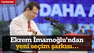 Yerel seçime son 51 gün Ekrem İmamoğlundan yeni şarkı [upl. by Adachi]