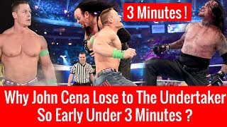 Why The Undertaker Defeats John Cena Quickly Wrestlemania 34  John Cena Vs The Undertaker Match [upl. by Yolanda]