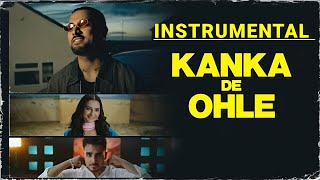 KANKA DE OHLE  INSTRUMENTAL  GARRY SANDHU [upl. by Lucien]