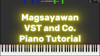 Magsayawan VST and Co Piano Tutorial [upl. by Grounds]