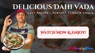 Dahi vada recipe  super soft amp juicy  street style with tips amp tricks  dahi bhalle recipe [upl. by Eilatam136]