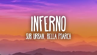 Sub Urban amp Bella Poarch  INFERNO [upl. by Ekard30]