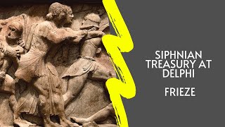 Ancient Greek Art Siphnian Treasury Frieze from Delphi [upl. by Inerney]