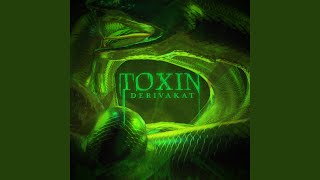 Toxin [upl. by Estevan815]