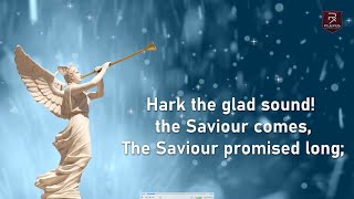 Hark the glad sound the Saviour comes [upl. by Nileve]