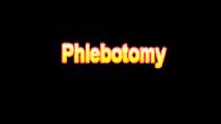 What Is The Definition Of Phlebotomy Medical School Terminology Dictionary [upl. by Robaina]