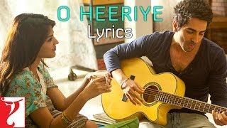 O Heeriye  Song with Lyrics  Ayushmann Khurrana [upl. by Griggs280]