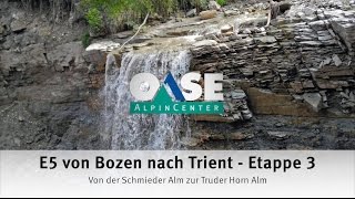 E5 von Bozen nach Trient  Etappe 3 [upl. by Cece]