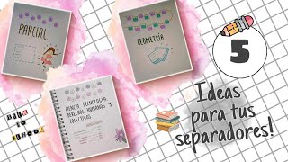 5 IDEAS PARA TUS SEPARADORES  SÚPER SENCILLAS Y RAPIDAS [upl. by Zillah]