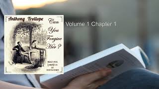 Can You Forgive Her Version 2 14 ❤️ By Anthony Trollope FULL Audiobook [upl. by Gausman694]