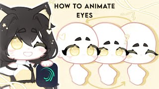 °How to animate eyes in alight motion° FULL TUTORIAL✨️ FREINDLY BEGINNERS🤍BONUS🎐 [upl. by Fellner913]