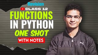 Functions in Python Revision  Chapter 2  Class 12 Computer Science with Python  Complete Notes [upl. by Hgalehs869]