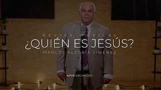 ¿Quién es Jesús  Tema 9  Revive Musical [upl. by Garvin]