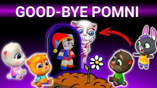 GOODBYE POMNI  MY TALKING TOM FRIENDS [upl. by Yzdnil]