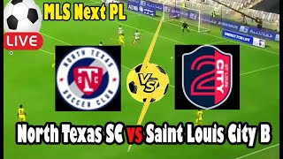 Live Football North Texas SC vs Saint Louis City B ll Live MLS Next PL [upl. by Loise]