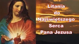 Litania do Najświętszego Serca Pana Jezusa [upl. by Clova]