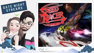 Speed Racer The Video Game  Part 1  Date Night Streams [upl. by Laspisa]