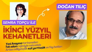 Yeni anayasa tartışması ve quottek adam rejimiquot ile mücadele Doğan Tılıç ile İkinciYüzyılKehanetleri [upl. by Earissed]