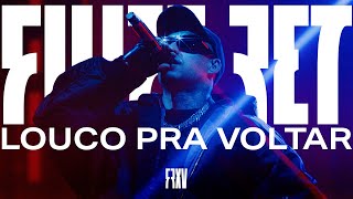 Filipe Ret  Louco Pra Voltar Ao Vivo [upl. by Harlie]