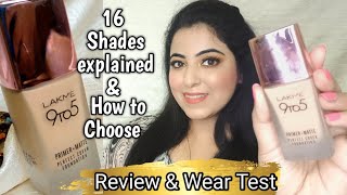 Lakme 9to5 PrimerMatte Foundation ReviewDemo amp Wear Test How to select foundation shade [upl. by Ariella]