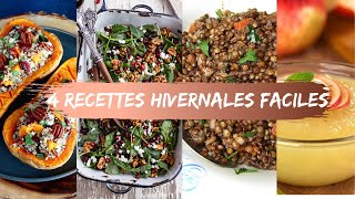 4 RECETTES SPÉCIALES HIVER rapides faciles et pas chères [upl. by Enavi]