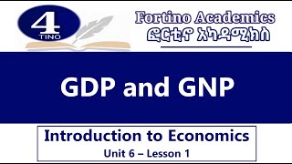 Introduction to Economics  Unit 6 Part 1  GDP amp GNP  Economics 101  Basic Economics [upl. by Herries19]