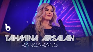 Tahmina Arsalan  Rangarang  تهمینه ارسلان  رنگارنگ [upl. by Aisela708]