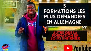 ⛔Urgent ⛔05 FORMATIONS LES PLUS DEMANDÉES ACTUELLEMENT EN ALLEMAGNE À part soins infirmier [upl. by Beryl516]