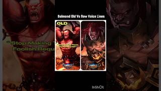 Balmond old vs New voice lines 🥺🥺 shorts ytshorts shortsfeed [upl. by Cherry944]