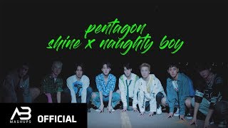 PENTAGON  빛나리Shine x 청개구리Naughty Boy Mashup [upl. by Colley]