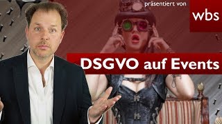 DSGVO  Was gilt nun für Fotos auf Veranstaltungen  RA Solmecke mit Henning von Teilzeithelden [upl. by Manlove415]