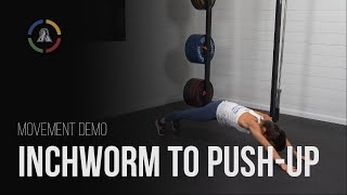 Movement Demo  Inchworm and Push up [upl. by Landmeier]