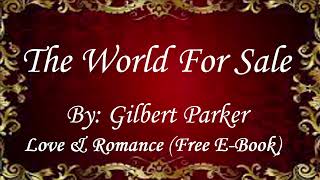 The World For Sale  Audiobooks  Books  Free EBooks [upl. by Pyle613]