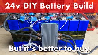 24v 200ah LiFePO4 DIY battery build But is it just cheaper to just buy an off the shelf battery now [upl. by Aisekal]