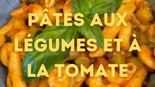 RECETTES DE PÂTES ULTRA GOURMANDES À LA SAUCE TOMATE ET AUX LÉGUMES [upl. by Hughett]