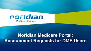 Noridian Medicare Portal Recoupment Requests for DME Users [upl. by Enar]