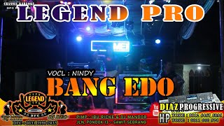 LEGEND PRO  BANG EDO VOCL NINDY  DIAZ PRO [upl. by Atisor216]