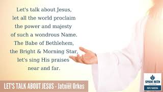 Lets talk about Jesus [upl. by Ailssa]