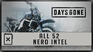 Days Gone  All 52 Nero Intel [upl. by Secundas]