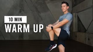 Do This Warm Up Before Every Workout  10 Min Warm Up Routine [upl. by Lustick697]