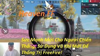 Sức Mạnh Mới Cho Người Chiến Thắng Sử Dụng Vũ Khí Mới Để Thống Trị FreeFire [upl. by Novello]