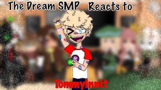 Dream SMP react to TommyInnitDSMPTommyinnit NO ANGST BUT FUNNIES [upl. by Alyacim746]